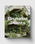 Brutalist Plants