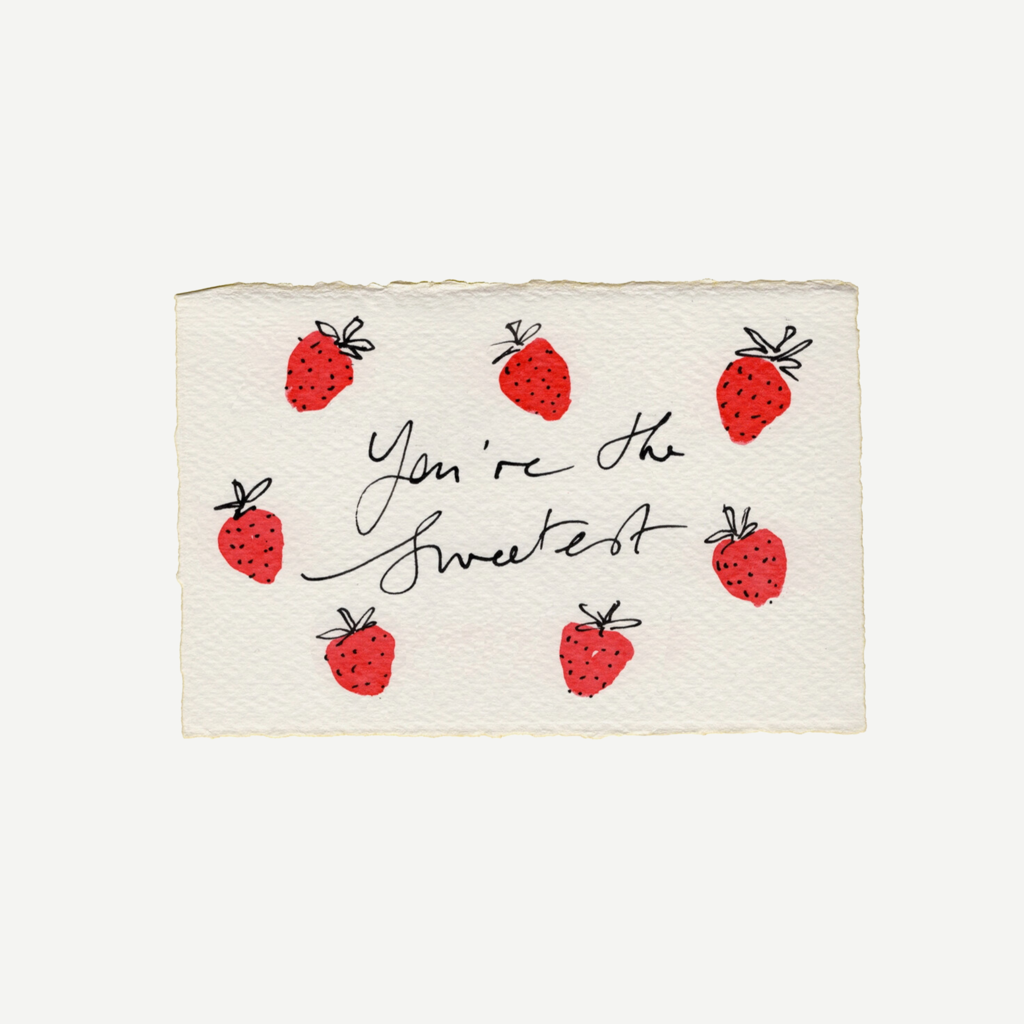 'you're the Sweetest' Strawberries Card